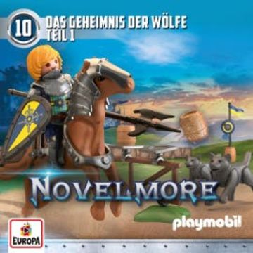 Novelmore - Folge 10: Das Geheimnis der Wölfe - Teil 1 audiobook, Benjamin Schreuder