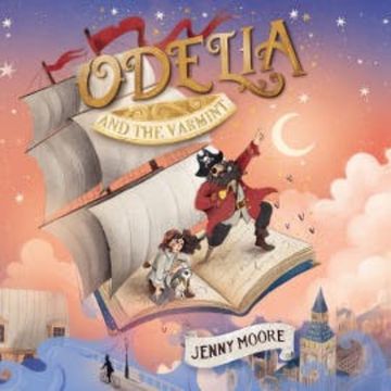 Odelia and the Varmint audiobook, Jenny Moore