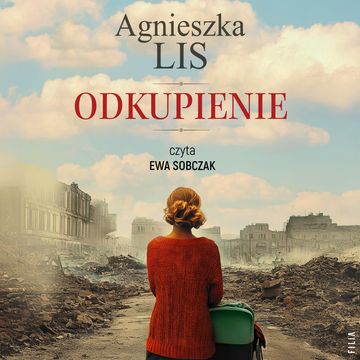 Odkupienie. Światło. Tom 2 audiobook, Agnieszka Lis