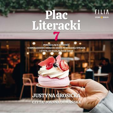 Plac Literacki 7 audiobook, Justyna Grosicka