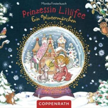 Prinzessin Lillifee - Ein Wintermärchen audiobook, Monika Finsterbusch