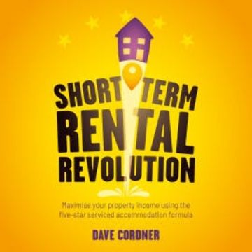Short Term Rental Revolution audiobook, Dave Cordner
