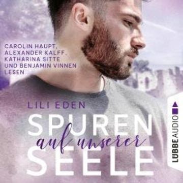 Spuren auf unserer Seele - Broken Hearts-Reihe, Teil 2 (Ungekürzt) audiobook, Lili Eden