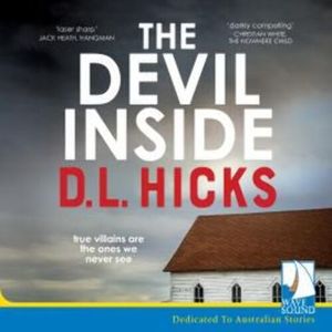 The Devil Inside, D L Hicks