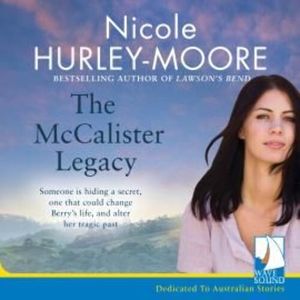 The McCalister Legacy, Nicole Hurley-Moore