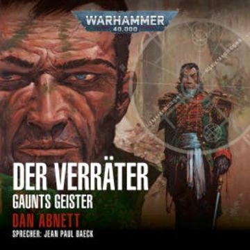 Warhammer 40.000: Gaunts Geister 08 audiobook, Dan Abnett