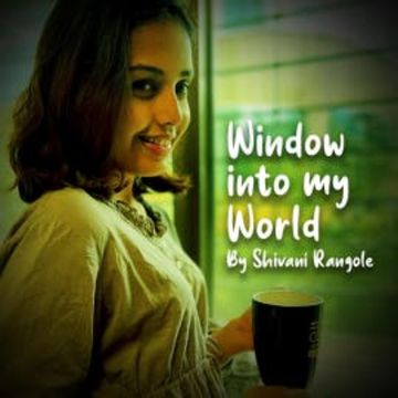 Window into My World audiobook, Shivani Rangole