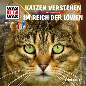 53: Katzen verstehen / Im Reich der Löwen, Dr. Manfred Baur
