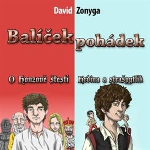 Balíček pohádek, David Zonyga