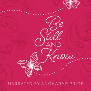 Be Still and Know, BroadStreet Publishing Group LLC