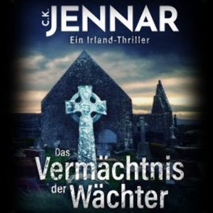 Das Vermächtnis der Wächter, C.K. Jennar