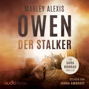 Der Stalker, Marley Alexis