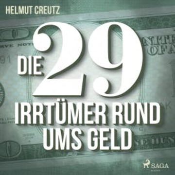 Die 29 Irrtümer rund ums Geld audiobook, Helmut Creutz