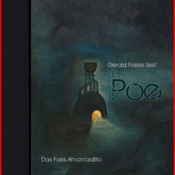Das Fass Amontillado (Edgar Allan Poe 16) audiobook, Gerald Friese