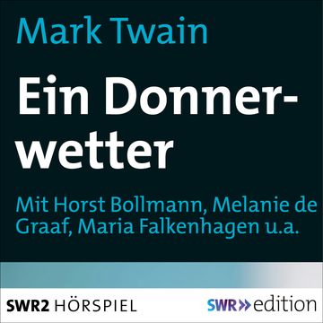 Ein Donnerwetter audiobook, Mark Twain