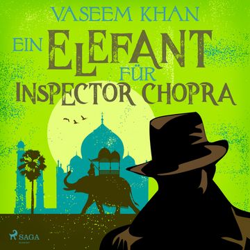 Ein Elefant für Inspector Chopra audiobook, Vaseem Khan