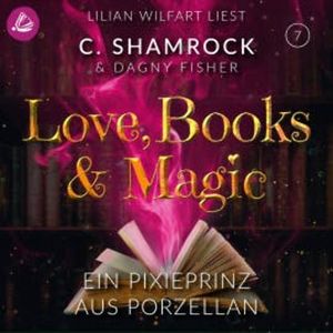 Ein Pixieprinz aus Porzellan, C. Shamrock