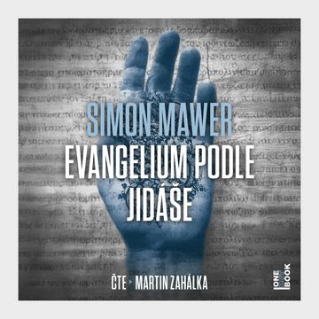 Evangelium podle Jidáše audiobook, Simon Mawer