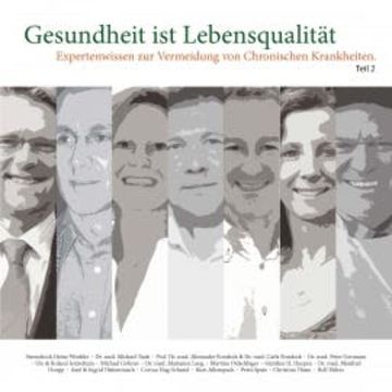 Expertenwissen zur Vermeidung von Chronischen Krankheiten - Teil 2 audiobook, Silvia Neumann