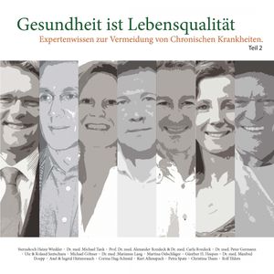 Expertenwissen zur Vermeidung von Chronischen Krankheiten - Teil 2, Silvia Neumann