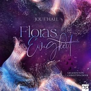 Floras Ewigkeit, Jou F. Hall
