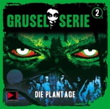 Die Plantage (Gruselserie 2) audiobook, David Frentzel