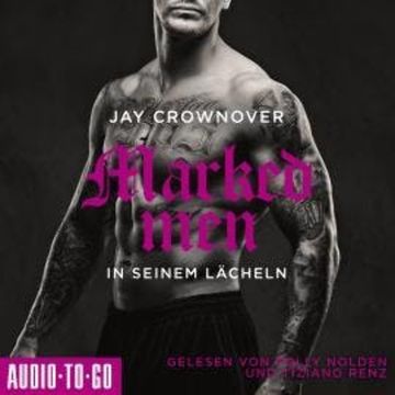 In seinem Lächeln - Marked Men, Folge 6 (ungekürzt) audiobook, Jay Crownover