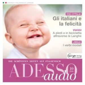 Italienisch lernen Audio - Die Italiener und das Glück, Spotlight Verlag