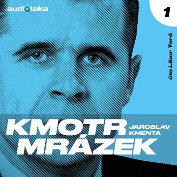 Kmotr Mrázek I audiobook, Jaroslav Kmenta
