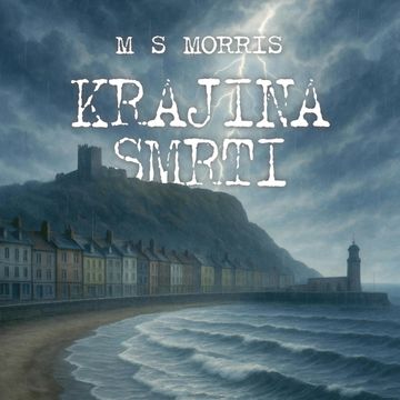 Krajina smrti, M S Morris
