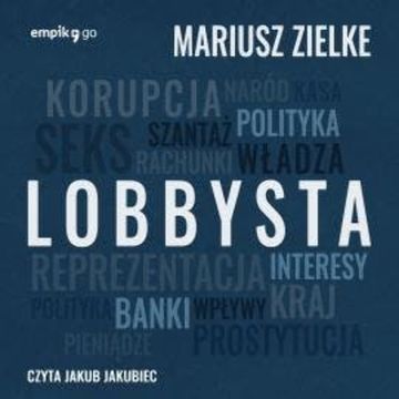 Lobbysta audiobook, Mariusz Zielke