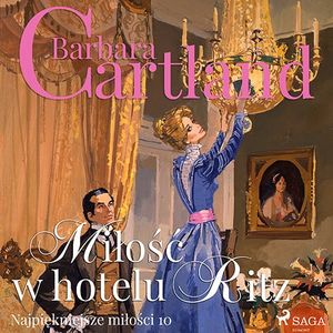 Miłość w hotelu Ritz, Barbara Cartland
