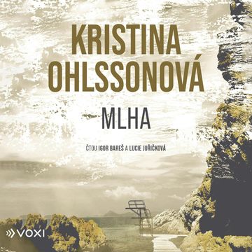 Mlha, Kristina Ohlssonová