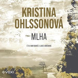 Mlha, Kristina Ohlssonová
