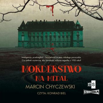 Morderstwo na medal audiobook, Marcin Chyczewski