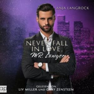 Never fall in love, Mr. Lawyer, Anja Langrock