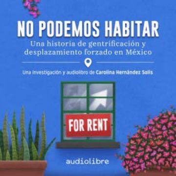 No podemos habitar audiobook, Carolina Hernández Solis