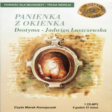 Panienka z okienka audiobook, Deotyma Jadwiga Łuszczewska