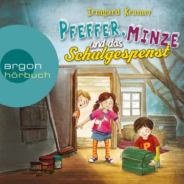 Pfeffer, Minze und das Schulgespenst audiobook, Irmgard Kramer