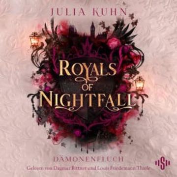 Royals of Nightfall. Dämonenfluch (Royal Shadows 1) audiobook, Julia Kuhn