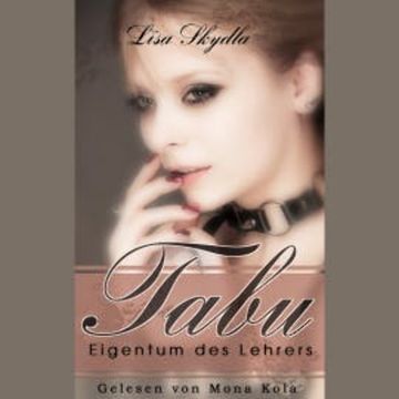 Tabu - Eigentum des Lehrers audiobook, Lisa Skydla