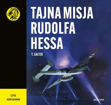 Tajna misja Rudolfa Hessa audiobook, T. Salter