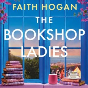 The Bookshop Ladies audiobook, Faith Hogan