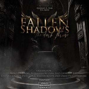 The Dark Throne - Fallen Shadows, Band 2 (ungekürzt), Eva Abyss, Hannah A. Lear