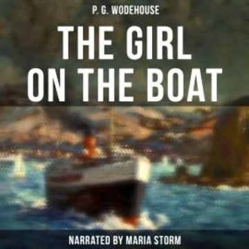 The Girl on the Boat audiobook, P. G. Wodehouse