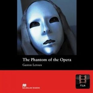 The Phantom of the Opera, Gaston Leroux
