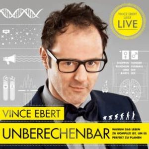 Unberechenbar, Vince Ebert