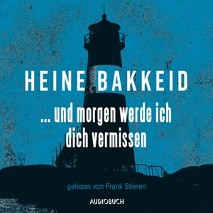 ...und morgen werde ich dich vermissen (Thorkild Aske 1), Heine Bakkeid