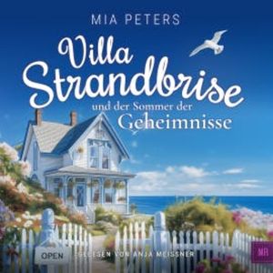 Villa Strandbrise und der Sommer der Geheimnisse, Mia Peters