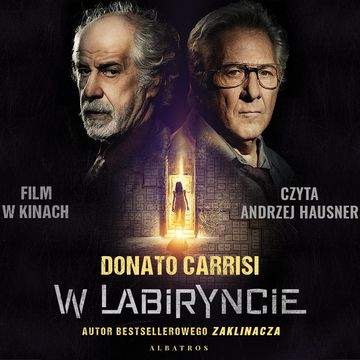 W labiryncie audiobook, Donato Carrisi